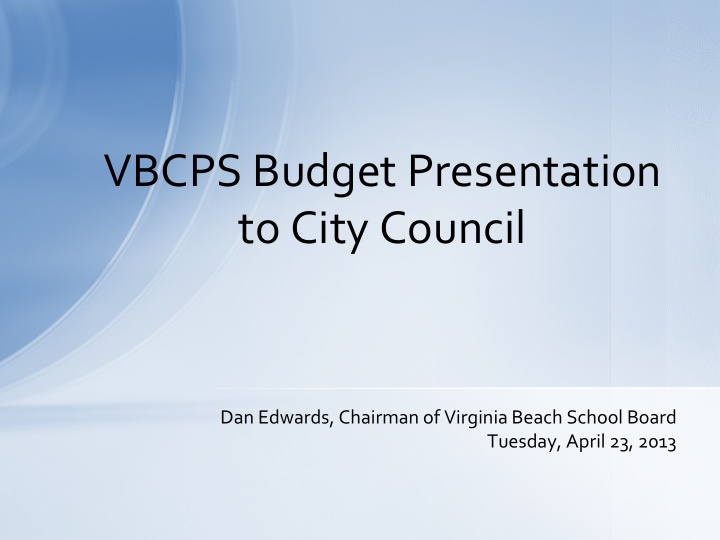 vbcps budget presentation to city council