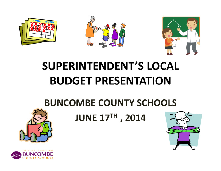 superintendent s local budget presentation