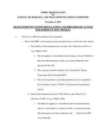 TELECOMMUNICATIONS REGULATION AND BROADBAND ACCESS  EXPANSION IN NEW MEXICO I.  Overview of NM