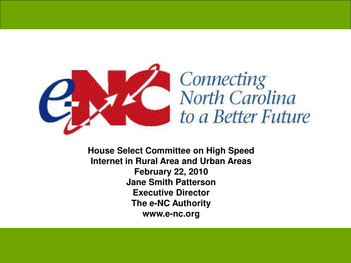 e nc org state environment for broadband