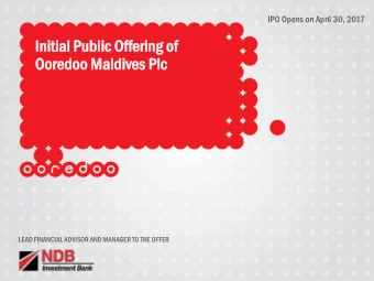 Init  itial  ial Publ  blic  ic Of  Offer  ering  ing of  Oo  Ooredoo  edoo Mald  ldives  ives Plc