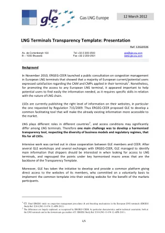 LNG Terminals Transparency Template: Presentation  Ref: 12GLE026    Av. de Cortenbergh 100  Tel