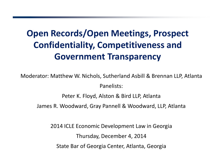 open records open meetings prospect confidentiality