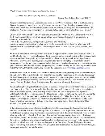 Nuclear war cannot be won and must never be fought.  OK then, how about agreeing never to