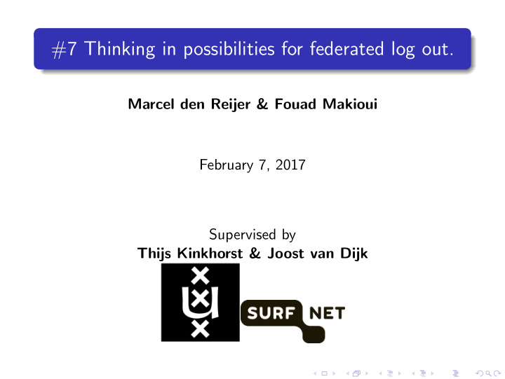 7 thinking in possibilities for federated log out