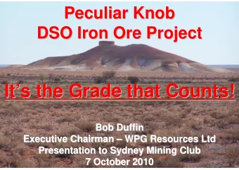 It  s the Grade that Counts!  s the Grade that Counts!  It  Bob Duffin  Bob Duffin  Executive