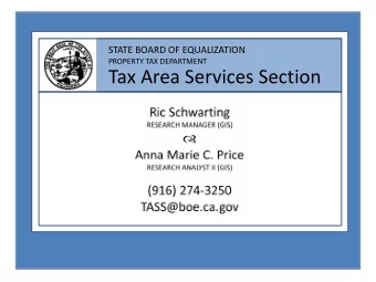 Tax Area Services Section  https://www.boe.ca.gov/CountyPortal/