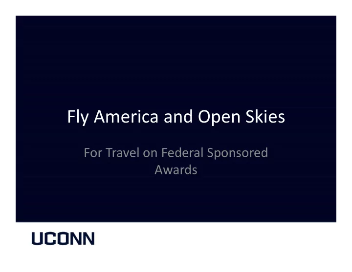 fly america and open skies