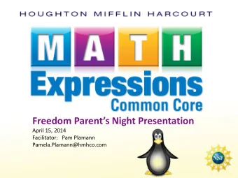 Freedom Parents Night Presentation  April 15, 2014  Facilitator:   Pam Plamann