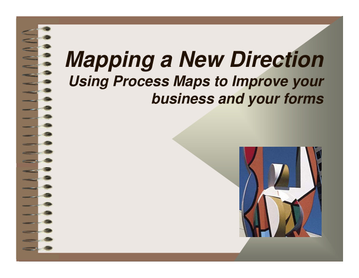 mapping a new direction