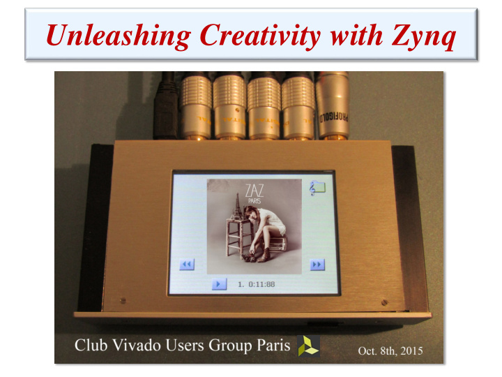 unleashing creativity with zynq agenda