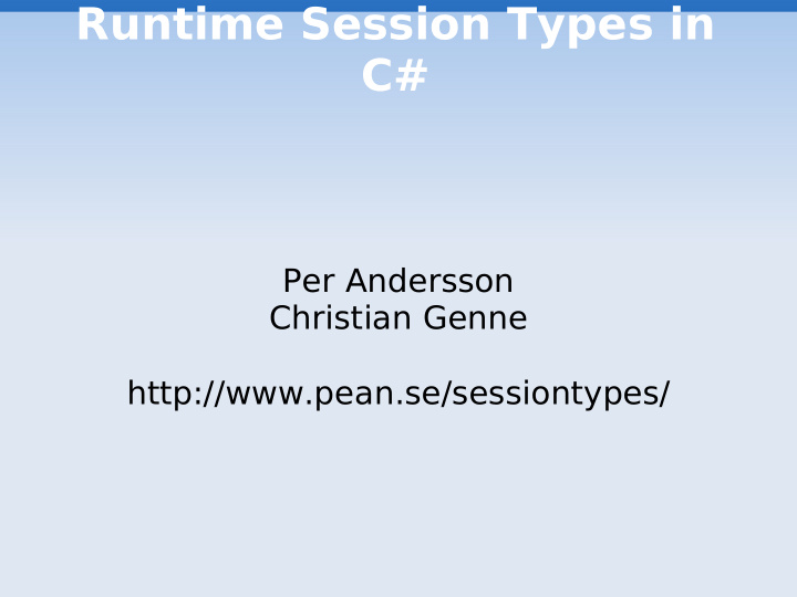 runtime session types in c