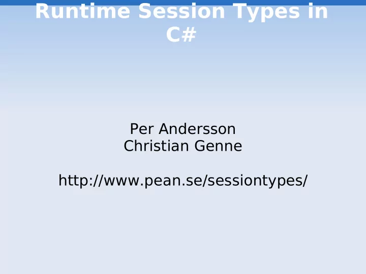 runtime session types in c
