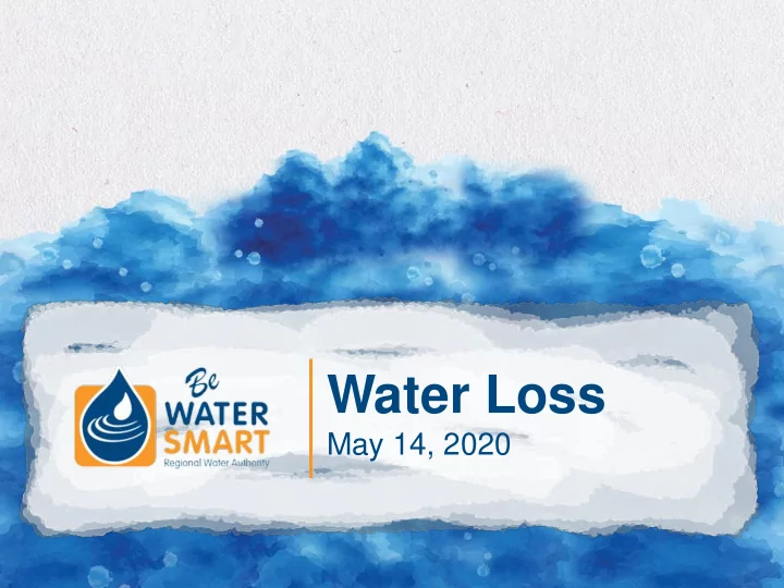 water loss