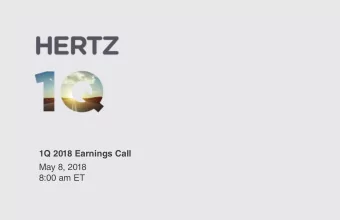 1Q 2018 Earnings Call  May 8, 2018  8:00 am ET  1  1Q  Safe Harbor Statement  Certain statements
