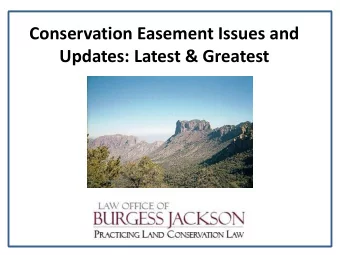 Updates: Latest &amp; Greatest  AGENDA:  1) Terrafirma Conservation Defense Insurance:  Tips for