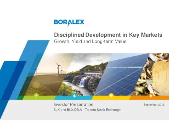 Disciplined Development in Key Markets  Growth, Yield and Long-term Value  Investor Presentation