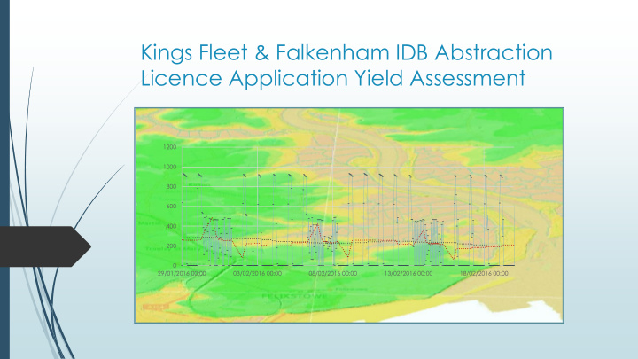 licence application yield assessment