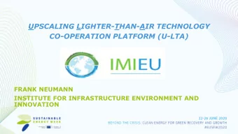 UPSCALING LIGHTER-THAN-AIR TECHNOLOGY  CO-OPERATION PLATFORM (U-LTA)  FRANK NEUMANN  INSTITUTE FOR