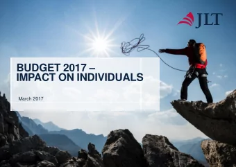 IMPACT ON INDIVIDUALS  March 2017  AGENDA  Overview  AA and LTA reminder  Flexible