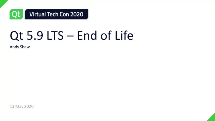 qt 5 9 lts end of life