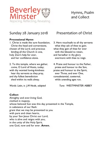 Hymns, Psalm    and Collect  Sunday 28 January 2018  Presentation of Christ