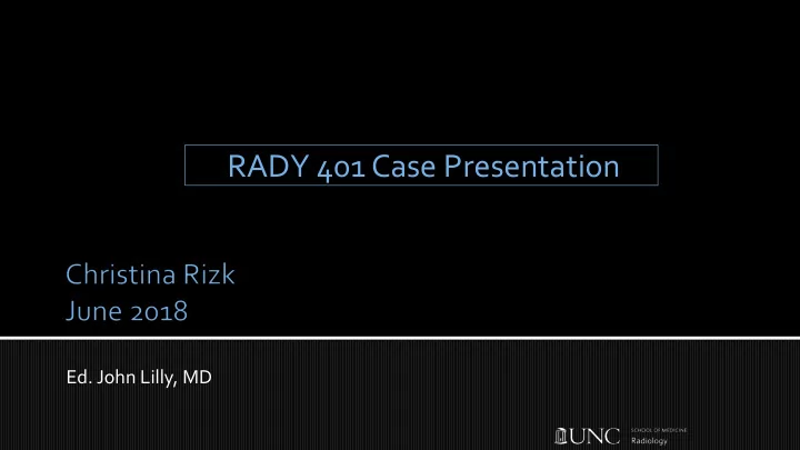 rady 401 case presentation