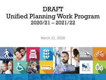 DRAFT  Unified Planning Work Program  2020/21  2021/22  March 11, 2020  Schedule  Jan.  UPWP