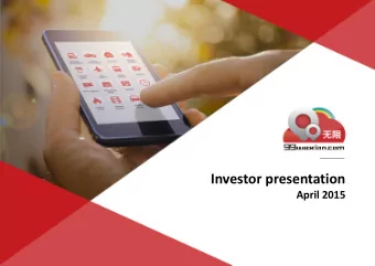 Investor presentation  April 2015  Important notice  The information set out in this document and