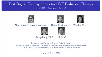 Fast Digital Tomosynthesis for LIVE Radiation Therapy  GTC 2015  San Jose, CA, USA