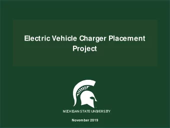 Electric Vehicle Charger Placement  Project  NAME  M  I  C  H  I  G  A  N  S  T  A  T  E  U  N  I
