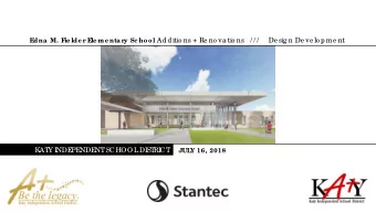 le me nta ry Sc hool Additio ns + Re no va tio ns   / / /     De sig n De ve lo pme nt  E  dna  M.