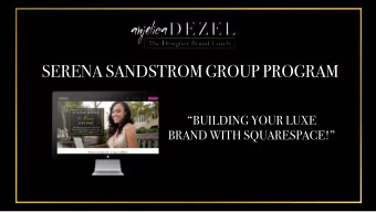 SERENA SANDSTROM GROUP PROGRAM  BUILDING YOUR LUXE  BRAND WITH SQUARESPACE!  WHAT YOU WILL