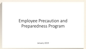 Employee Precaution and  Preparedness Program  January 2019  PROGRAM MEMBERS  2  Security Council
