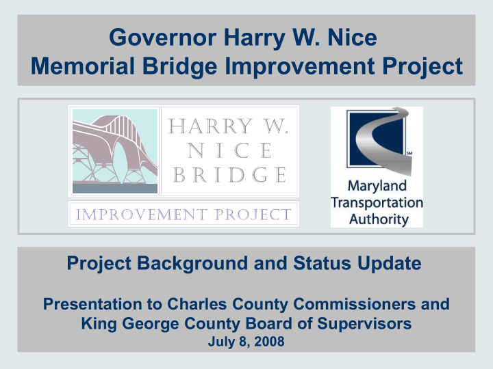 governor harry w nice memorial bridge improvement project