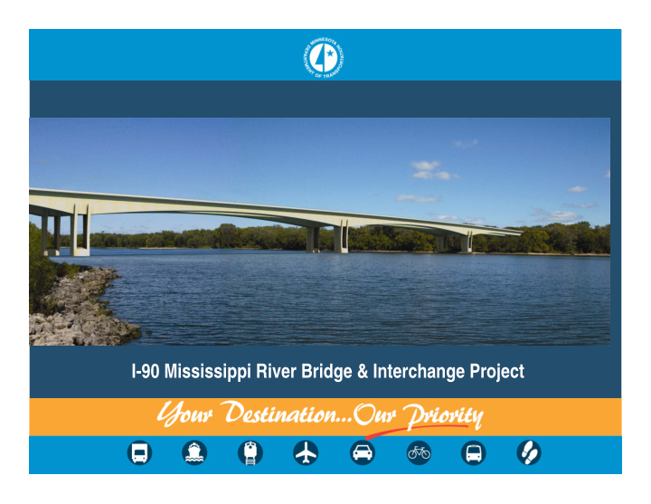 i 90 mississippi river bridge interchange project