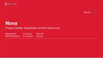 Nova  Project Update, OpenStack Summit Vancouver  Melanie Witt  irc:melwitt  Red Hat  Matt