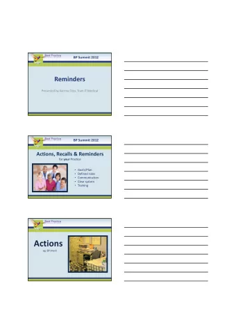 Actions eg. BP check  h  k Follow  up Actions  1. Follow up from the main screen ALL the actions