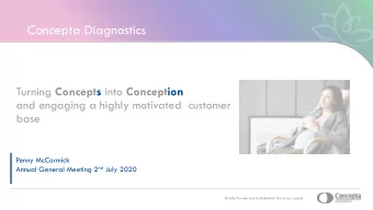 Concepta Diagnostics Turning Concepts into Conception  and engaging a highly motivated  customer