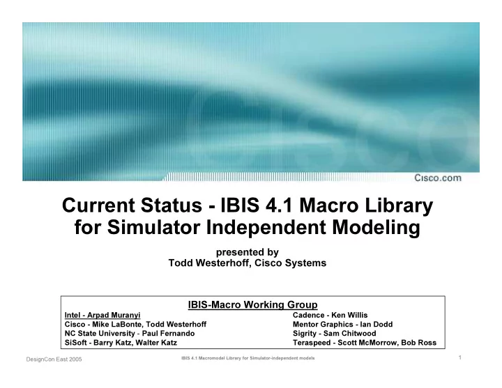 current status ibis 4 1 macro library for simulator