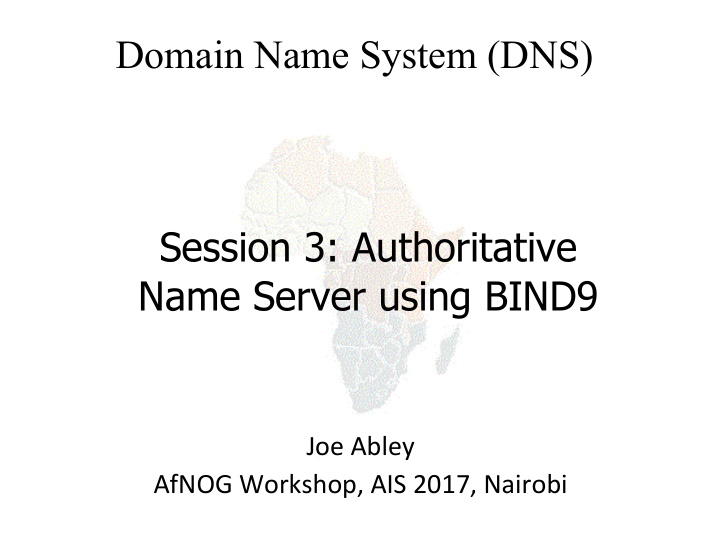 domain name system dns session 3 authoritative name