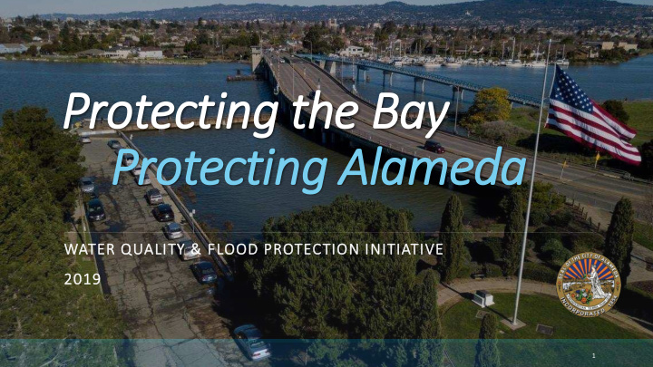 protecting the bay protecting alameda