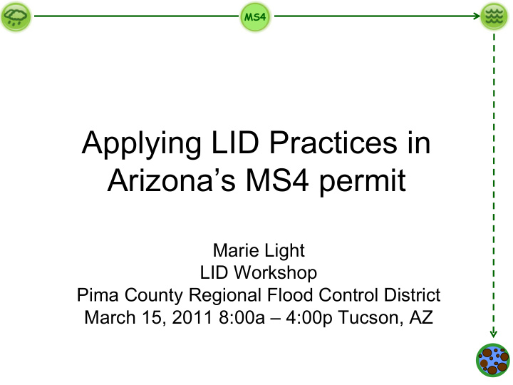 applying lid practices in arizona s ms4 permit