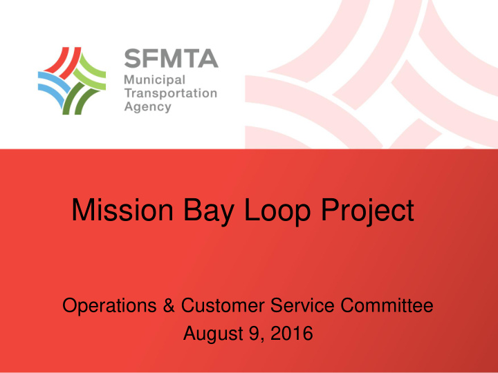 mission bay loop project