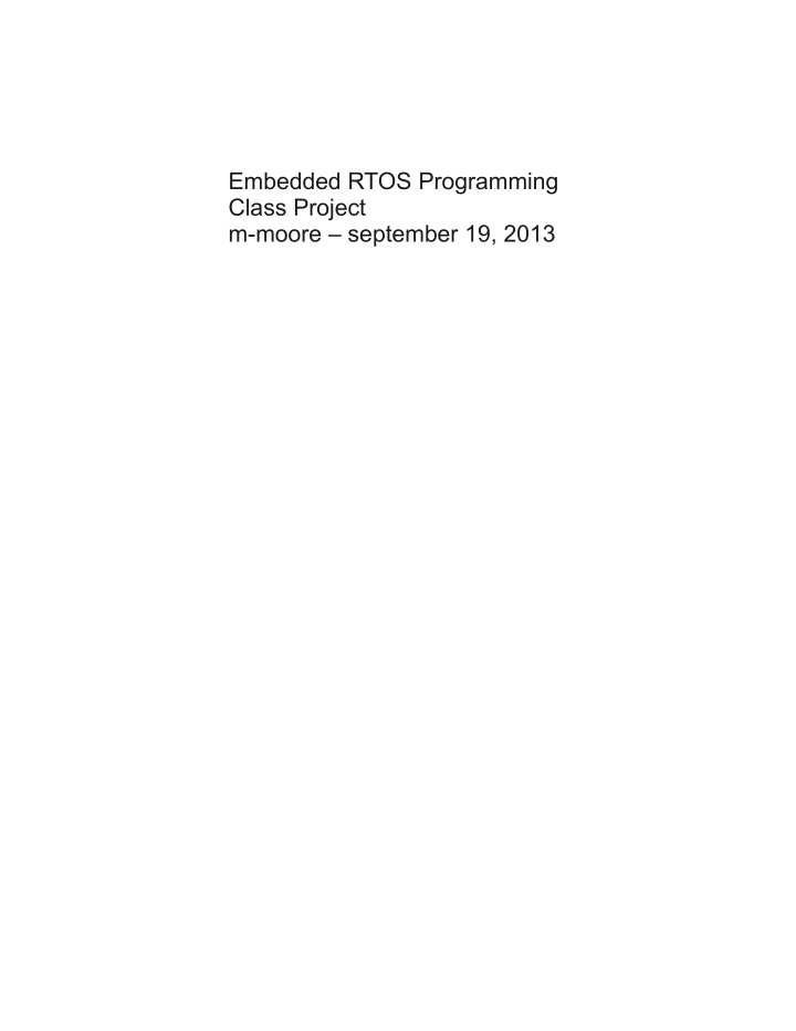 embedded rtos programming class project m moore september