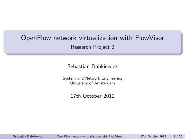 openflow network virtualization with flowvisor