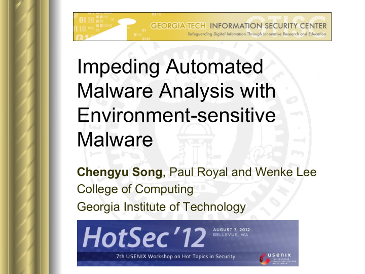 impeding automated malware analysis with environment