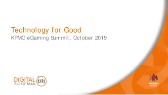 Technology for Good  KPMG eGaming S  ummit, October 2019  POLL: How familiar are you wit h quant um