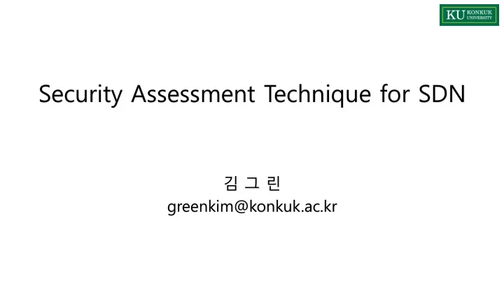 security assessment technique for sdn
