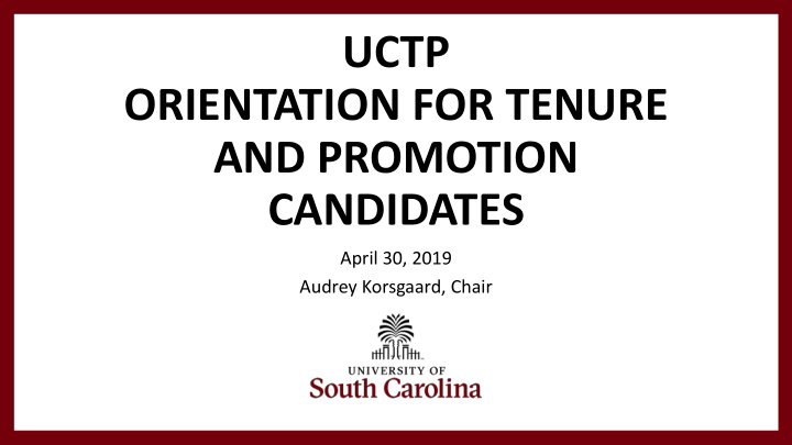 uctp orientation for tenure and promotion candidates